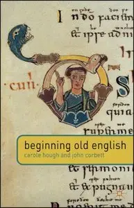 Carole Hough & John Corbett - Beginning Old English [Repost]