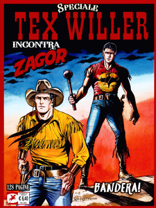 Tex Willer Speciale - Volume 3 - Incontra Zagor - Bandera!