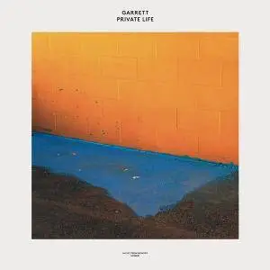 Garrett - Private Life (2017)
