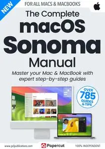 The Complete  macOS Sonoma Manual - Issue 1 - December 2023