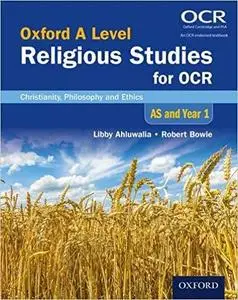 Oxford a Level Religious Studies for OCR: As and Year 1 Student Book as and Year 1