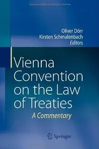 Vienna Convention on the Law of Treaties: A Commentary