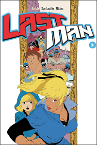 Lastman - Tome 3
