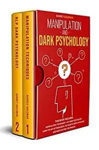 Manipulation and Dark Psychology