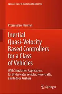 Inertial Quasi-Velocity Based Controllers for a Class of Vehicles