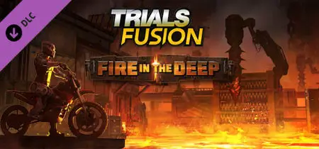 Trials Fusion - Fire in the Deep (2015)