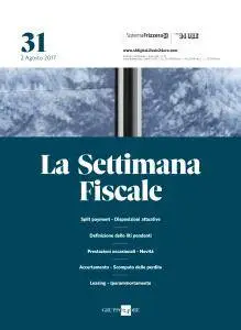 Il Sole 24 Ore La Settimana Fiscale - 2 Agosto 2017