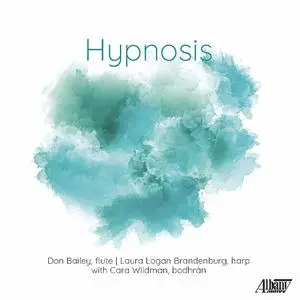 Don Bailey, Laura Logan Brandenburg & Cara Wildman - Hypnosis (2022) [Official Digital Download 24/48]