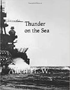 Thunder on the Sea (Machines of War)