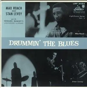 Max Roach & Stan Levey - Drummin' The Blues (1957) {Liberty Japan TOCJ-9490, Mini LP rel 2003}