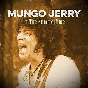 Mungo Jerry - In the Summertime (2020)