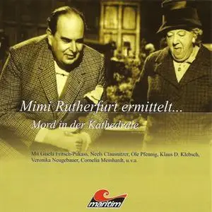 «Mimi Rutherfurt ermittelt - Folge 5: Mord in der Kathedrale» by Gabriele Brinkmann