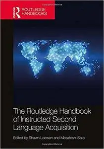 The Routledge Handbook of Instructed Second Language Acquisition