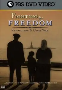 Fighting For Freedom: Revolution and the Civil War (2002)