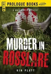 «Murder in Rosslare» by Kin Platt