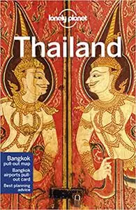 Lonely Planet Thailand, 18th Edition (Travel Guide)