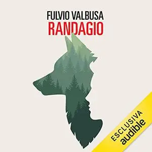 «Randagio» by Fulvio Valbusa, Serena Marchi