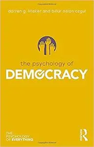 The Psychology of Democracy