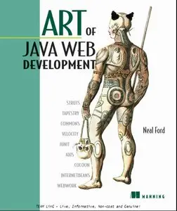 Art of Java Web Development by Neal Ford [Repost]