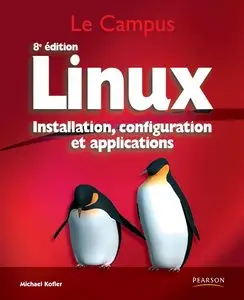 Michael Kofler, "Linux: Installation, configuration et applications" (repost)