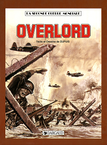 La Seconde Guerre Mondiale - Tome 10 - Overlord