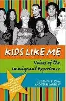 Kids Like Me: Voices of the Immigrant Experience  