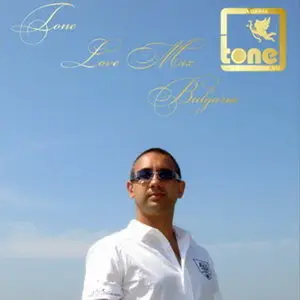 Tone - Love Mix Bulgaria (2010)