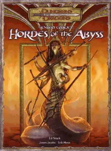 Fiendish Codex I: Hordes of the Abyss (Dungeons & Dragons d20 3.5 Fantasy Roleplaying Supplement) (pt. 1)