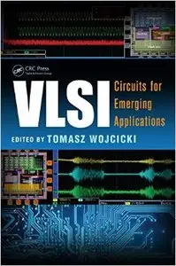 VLSI: Circuits for Emerging Applications (Repost)