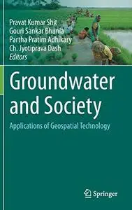 Groundwater and Society: Applications of Geospatial Technology