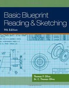 Basic Blueprint Reading and Sketching, 9 edition