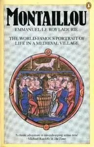 Montaillou Cathars and Catholic In a French Village