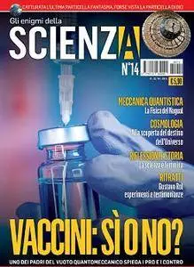 Gli Enigmi della Scienza N.14 - Aprile 2018