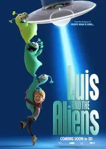 Luis & the Aliens / Luis and His Friends from Outer Space (2018)