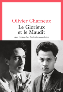 Le Glorieux et le Maudit - Olivier Charneux