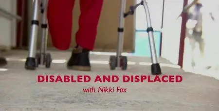 BBC Our World - Disabled and Displaced (2016)