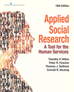 Applied Social Research : A Tool for the Human Services, 10th Edition