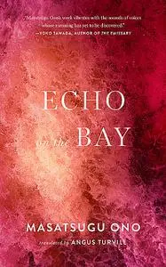 «Echo on the Bay» by Masatsugu Ono