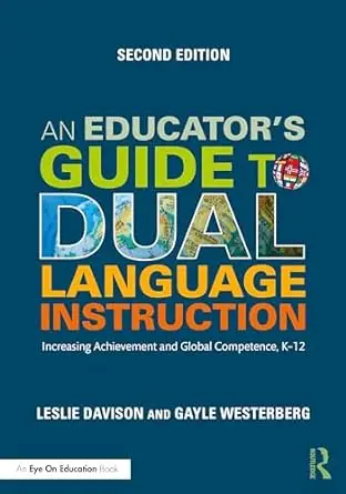 Dual Language Instruction | Dual Language and Multilingual Education ...