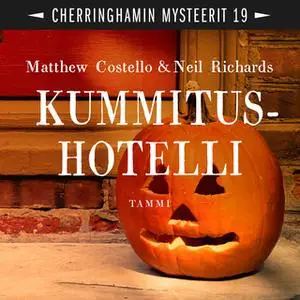 «Kummitushotelli» by Matthew Costello,Neil Richards