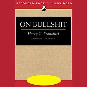 On Bullshit [Audiobook]