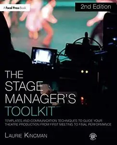 The Stage Manager's Toolkit, 2nd Edition