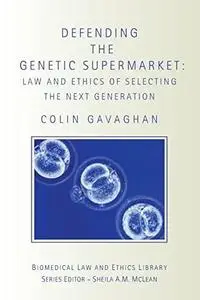 Defending The Genetic Supermarket