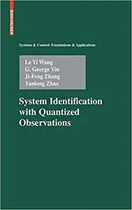 System Identification with Quantized Observations