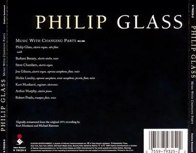 The Philip Glass Ensemble - Philip Glass: Music with Changing Parts (1994)