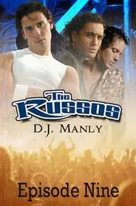 «The Russos - Episode 9» by D.J. Manly