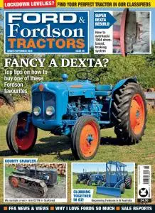 Ford & Fordson Tractors - Issue 98 - August-September 2020