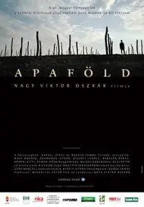 Apaföld / Father's Acre (2009)