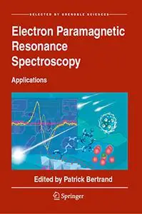 Electron Paramagnetic Resonance Spectroscopy: Applications (Repost)