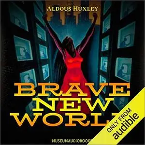 Brave New World [Audiobook]